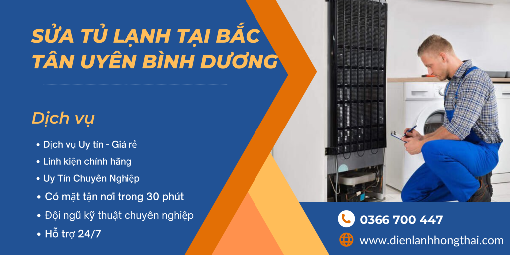 Sửa Tủ Lạnh Tại Bắc Tân Uyên Bình Dương