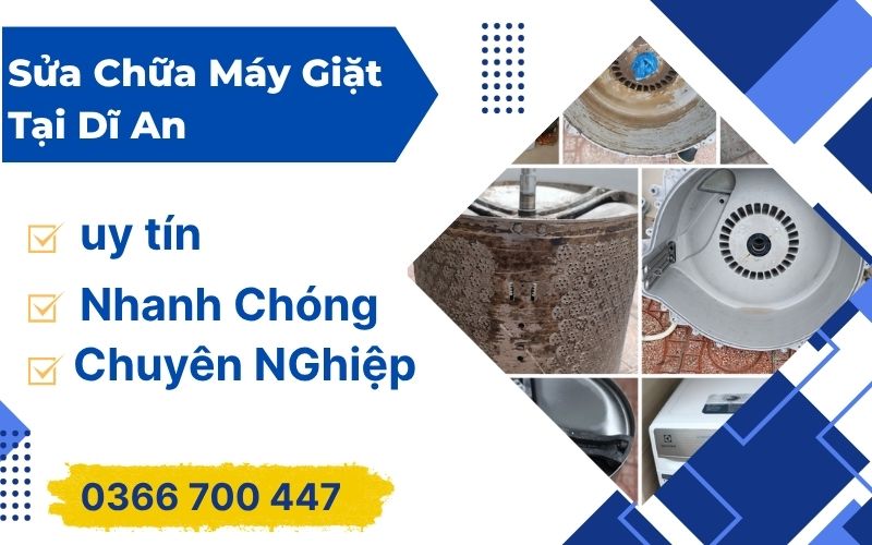Dịch Vụ Sửa Chữa Máy Giặt Tại Dĩ An Bình Dương