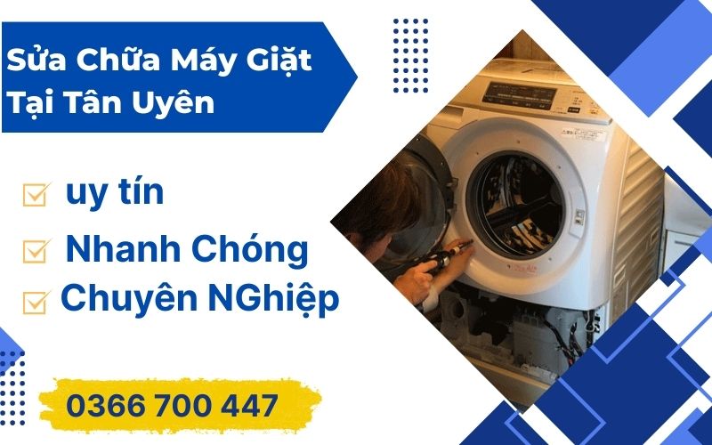 Sửa Chữa Máy Giặt Tại Tân Uyên Bình Dương |