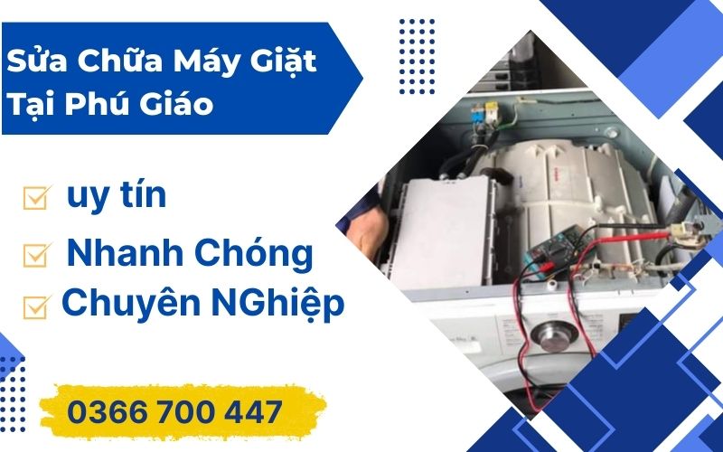 Sửa Chữa Máy Giặt Tại Phú Giáo Bình Dương